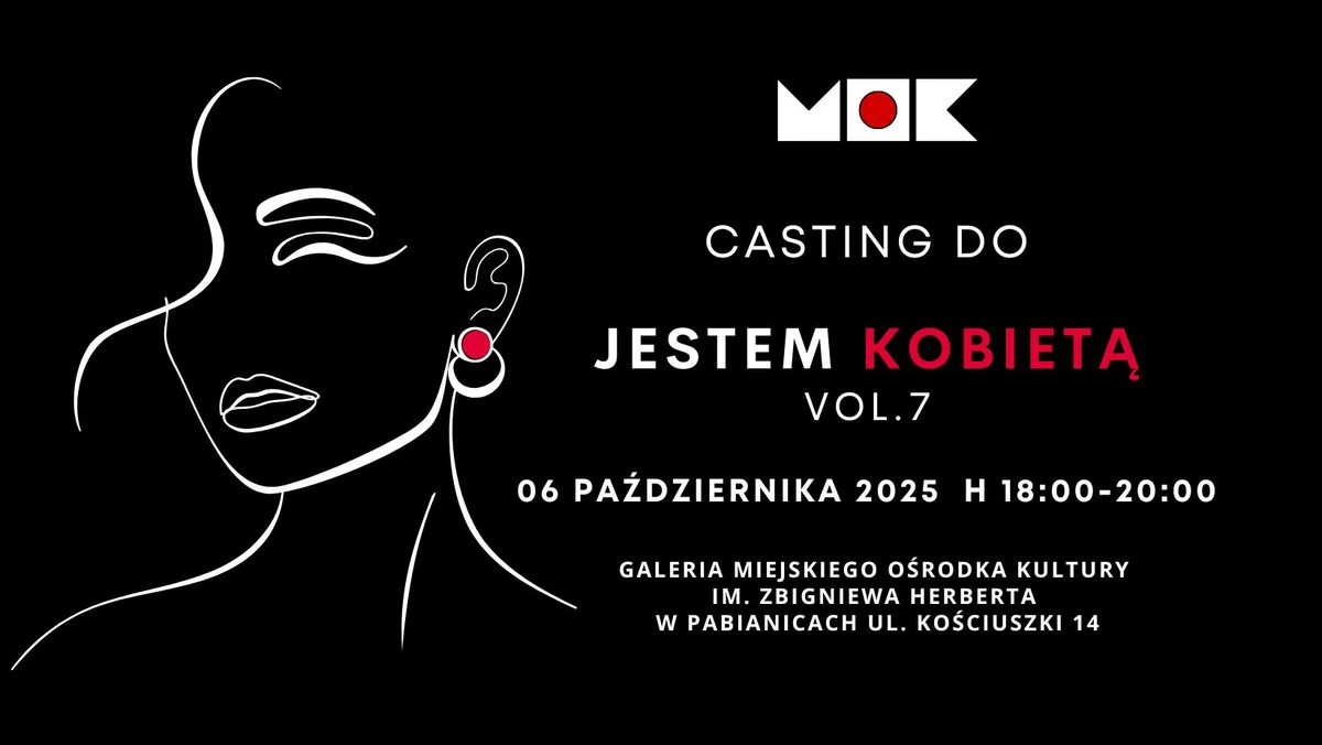 Grafika promocyjna wydarzenia Otwartym casting dla kobiet do artystycznego projektu w Pabianicach