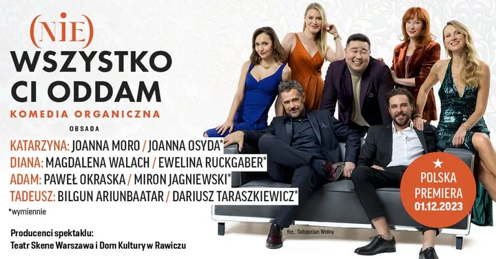 Grafika promocyjna wydarzenia Pabianice: (Nie) Wszystko Ci Oddam — komedia o granicach dzielenia się