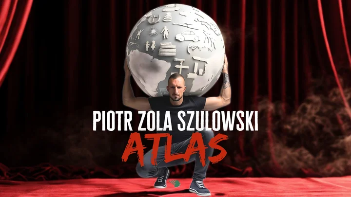 Obrazek przedstawia grafikę promocyjną wydarzenia Stand-up Piotra Zola Szulowskiego — program ATLAS w Pabianicach