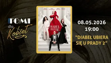 Grafika promocyjna wydarzenia TOMI dla Kobiet — wieczór filmowy: „Diabeł ubiera się u Prady 2”