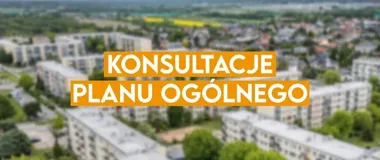 Plan ogólny Konstantynowa Łódzkiego trafił do konsultacji społecznych