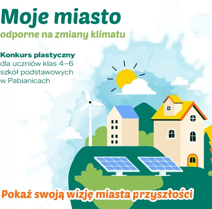 Dzieci z Pabianic projektują miasto odporne na zmiany klimatu – konkurs dla klas 4–6