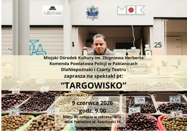 Targowisko - gdy teatr spotyka się z rzeczywistością, której nie chcemy widzieć